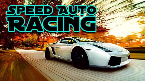 download Speed auto racing apk